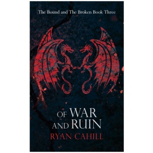 Of War and Ruin