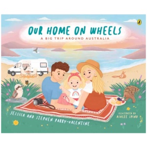 Our Home on Wheels: A Big Trip Around Australia