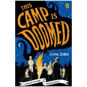 This Camp Is Doomed