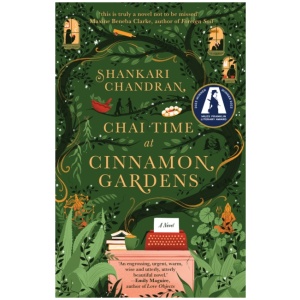 Chai Time at Cinnamon Gardens: WINNER OF THE MILES FRANKLIN LITERARY AWARD