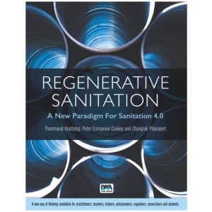 Regenerative Sanitation: A New Paradigm For Sanitation 4.0