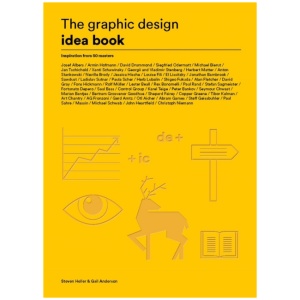 The Graphic Design Idea Book: Inspiration from 50 Masters