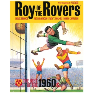 Roy of the Rovers: The Best of the 1960s