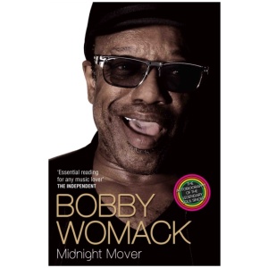 Bobby Womack My Story 1944-2014