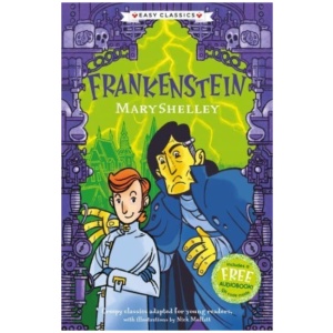 Creepy Classics: Frankenstein (Easy Classics)