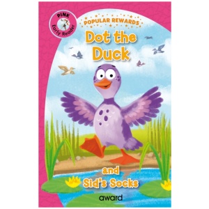 Dot the Duck: and Sid's Socks