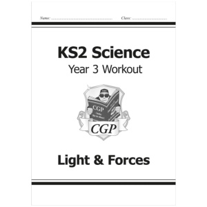 KS2 Science Year 3 Workout: Light & Forces