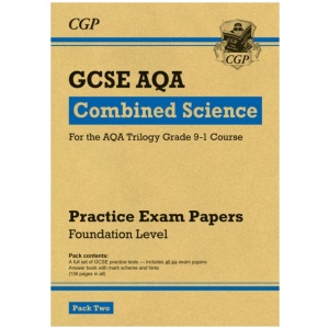 GCSE Combined Science AQA Practice Papers: Foundation Pack 2