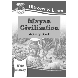 KS2 History Discover & Learn: Mayan Civilisation Activity Book