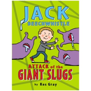Jack Beechwhistle: Attack of the Giant Slugs