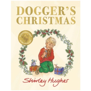 Dogger's Christmas: A classic seasonal sequel to the beloved Dogger