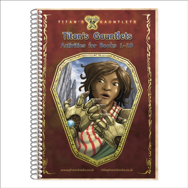Phonic Books Titan's Gauntlets Activities: Alternative vowel and consonant spellings, and Latin suffixes