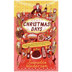 Christmas Days: 12 Stories and 12 Feasts for 12 Days