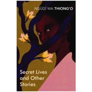 Secret Lives & Other Stories