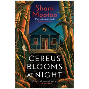Cereus Blooms at Night: The Booker-Longlisted Queer Classic