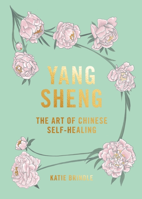 Yang Sheng: The Art of Chinese Self-Healing