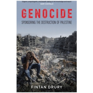 Genocide: Sponsoring the Destruction of Palestine
