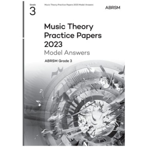 Music Theory Practice Papers Model Answers 2023, ABRSM Grade 3