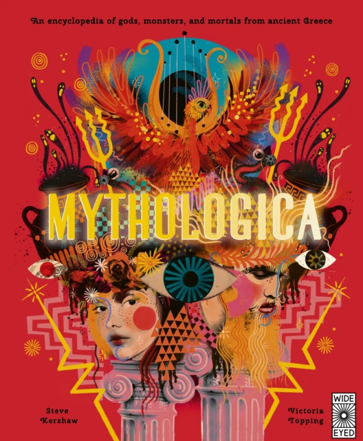 Mythologica: An encyclopedia of gods, monsters and mortals from ancient Greece