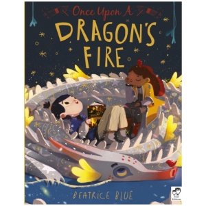 Once Upon a Dragon's Fire