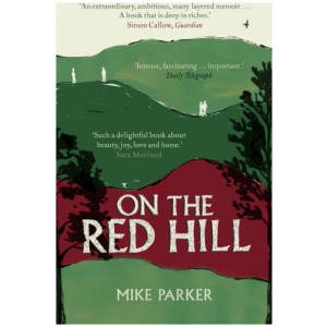 On the Red Hill: Where Four Lives Fell Into Place