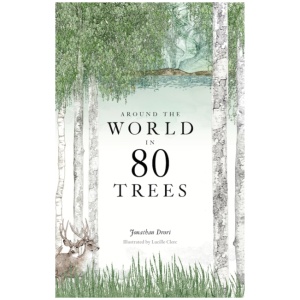 Around the World in 80 Trees
