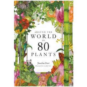 Around the World in 80 Plants