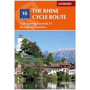 The Rhine Cycle Route: Cycle touring EuroVelo 15 through six countries