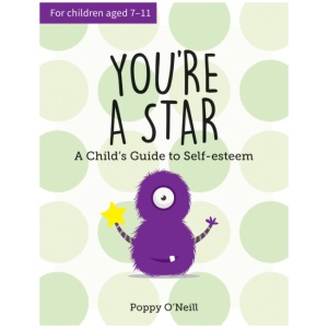 You're a Star: A Child's Guide to Self-Esteem