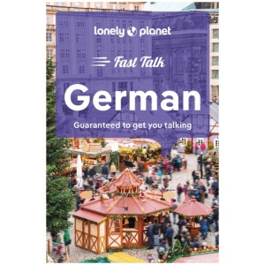 Lonely Planet Fast Talk German