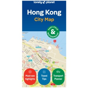 Lonely Planet Hong Kong City Map: Durable, Waterproof, Easy-Fold Planning Map with Attractions & Walking Tours