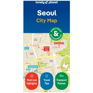 Lonely Planet Seoul City Map: Durable, Waterproof, Easy-Fold Planning Map with Attractions & Walking Tours