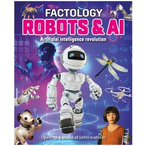 Factology: Robots & AI: Open Up a World of Information!