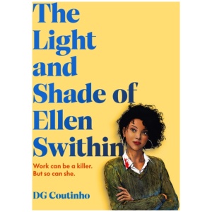 The Light and Shade of Ellen Swithin