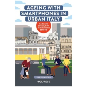 Ageing with Smartphones in Urban Italy