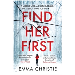 Find Her First: The breathlessly twisty new thriller from Best Scottish Crime Book nominee