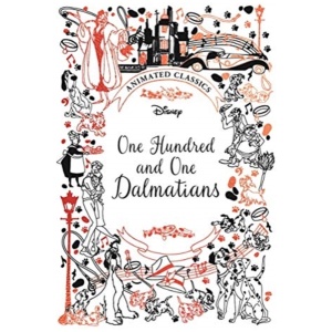 One Hundred and One Dalmatians (Disney Animated Classics): A deluxe gift book of the classic film - collect them all!