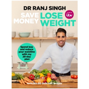 Save Money Lose Weight: Spend Less and Reduce Your Waistline with My 28-day Plan
