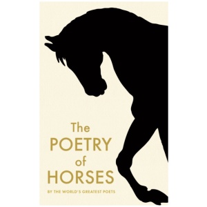 The Poetry of Horses