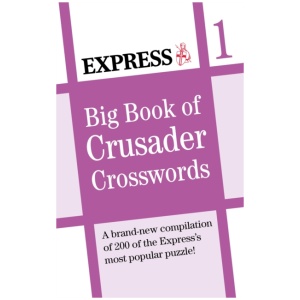Express: Big Book of Crusader Crosswords Volume 1