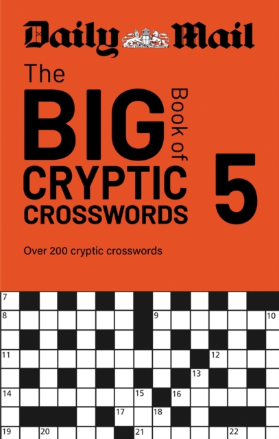 Daily Mail Big Book of Cryptic Crosswords Volume 5: Over 200 cryptic crosswords