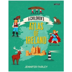 A Children's Atlas of Ireland