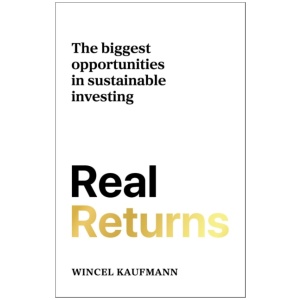 Real Returns: The biggest opportunities in sustainable investing