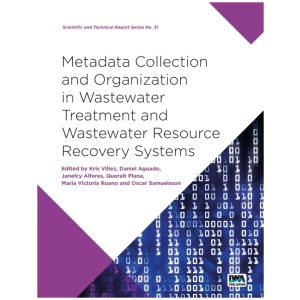 Metadata Collection and Organization in Wastewater Treatment and Wastewater Resource Recovery Systems