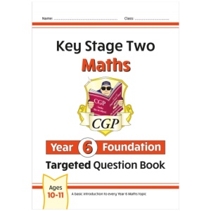 KS2 Maths Year 6 Foundation Targeted Question Book