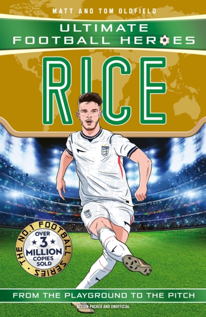 Ultimate Football Heroes: Rice (Midfield Generals 3): International World Cup 2026 Edition