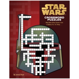 Star Wars Crossword Puzzles: And Other Word Games from a Galaxy Far, Far Away. . . .