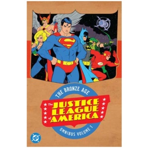 Justice League of America: The Bronze Age Omnibus Vol. 1 (New Edition)