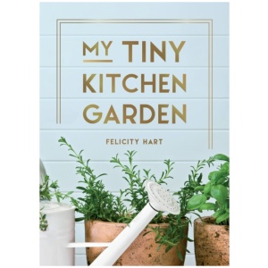 My Tiny Window Garden: Simple Tips to Help You Grow Your Own Indoor or Outdoor Micro-Garden