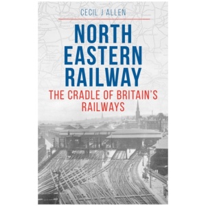 The North Eastern Railway